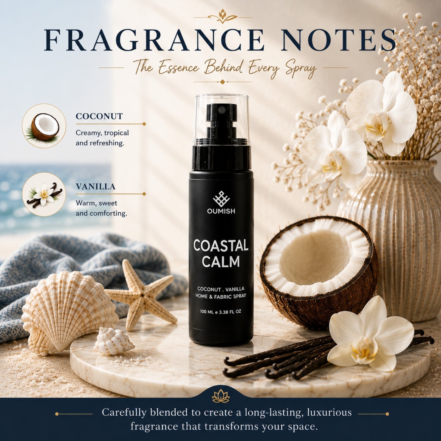 Coastal Calm coconut and vanilla fragrance notes for Oumish Home & Fabric Spray fragrance notes