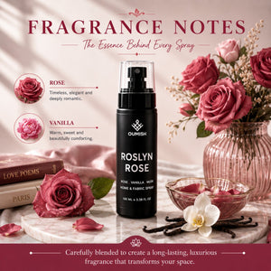 Roslyn Red rose, vanilla and musk fragrance notes for Oumish Home & Fabric Spray